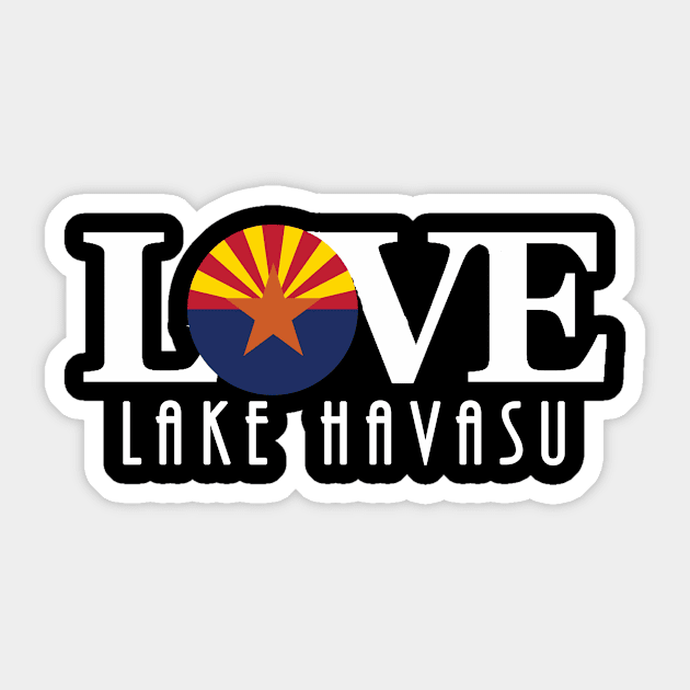 LOVE Lake Havasu Sticker by HomeBornLoveArizona